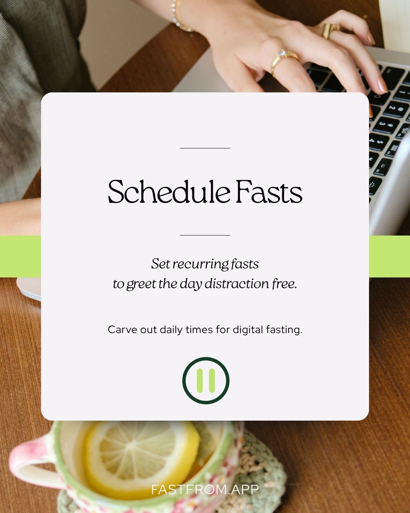 Fast From marketing graphic about scheduled digital fasts